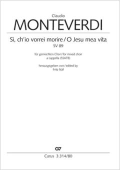 Sì, ch'io vorrei morire / O Jesu mea vita Download