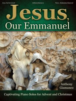 Jesus, Our Emmanuel 