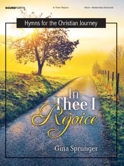 In Thee I Rejoice 