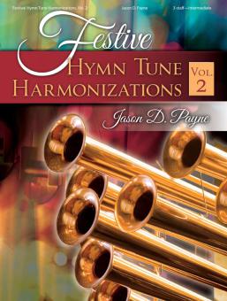 Festive Hymn Tune Harmonizations 2 
