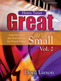 Hymn Tunes Great and Small 2 