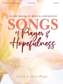Songs of Prayer and Hopefulness 