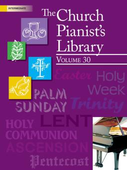The Church Pianist's Library 30 