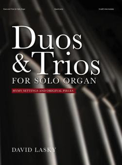Duos and Trios for Solo Organ 