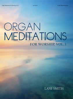 Organ Meditations for Worship 1 