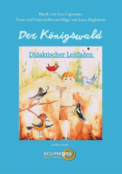 Der Königswald - Didaktischer Leitfaden 