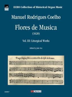 Flores de Musica 3: Liturgical Works 