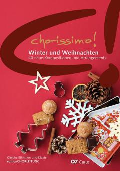 chorissimo! Winter und Weihnachten - editionCHORLEITUNG 