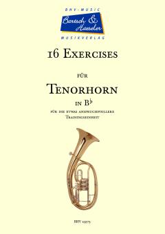 16 Exercises für Tenorhorn in Bb 