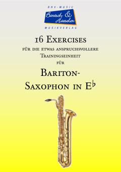 16 Exercises für Baritonsaxophon in Eb 