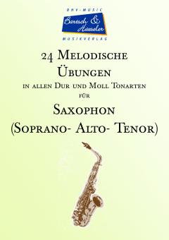 24 Melodische Übungen für Saxophon in allen Tonarten 