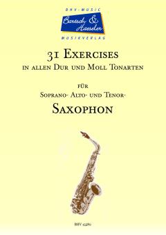 31 Exercises für Saxophon in allen Dur und Moll Tonarten 