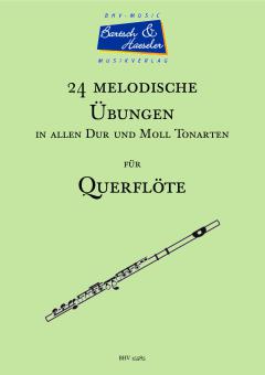 24 Melodische Übungen für Querflöte in allen Tonarten 