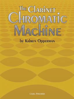 The Clarinet Chromatic Machine 