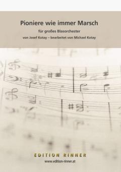 Pioniere wie immer Marsch 