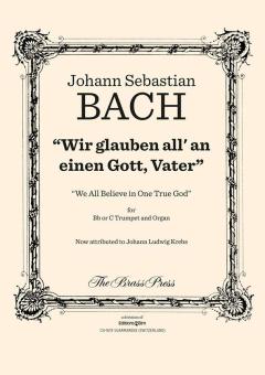 Wir glauben all' an einen Gott, Vater Standard