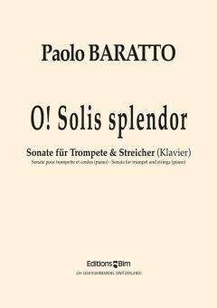 O! Solis splendor Standard