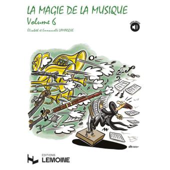 La Magie de La Musique 6 