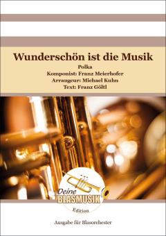Wunderschön ist die Musik 