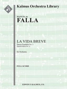 La Vida Breve: Danza Espanola No. 1 (Spanish Dance No. 1) 