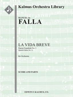 La Vida Breve: Danza Espanola No. 1 (Spanish Dance No. 1) 