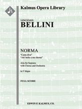 Norma: Act I, Scene 1, Aria (soprano, chorus) 