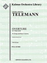 Ouvertüre für Streicher und Basso Continuo 