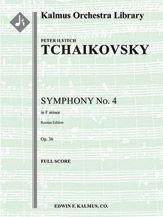 Symphony No. 4 in F minor, Op. 36 (Russian Edition) 