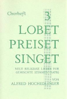 Lobet preiset singet  3 