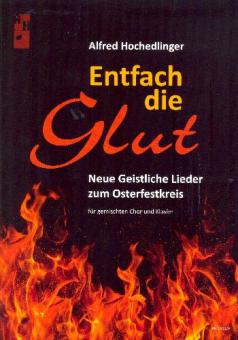 Entfach die Glut 