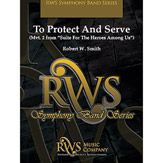 To Protect and Serve 