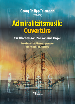 Admiralitätsmusik: Ouvertüre 