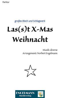 Las(s)t X-Mas Weihnacht 