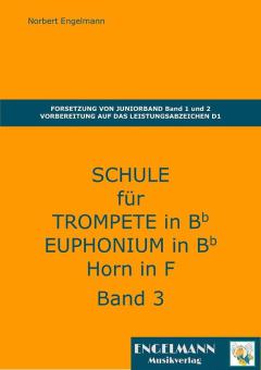 Schule für Trompete in Bb, Horn in F, Euphonium in Bb 3 