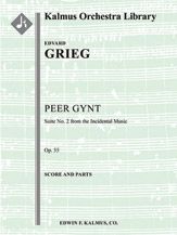 Peer Gynt: Suite No. 2 (Op. 55) 