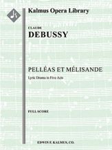 Pelleas et Melisande 