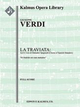 La Traviata: Act II, Coro di Mattadori Spagnuoli 