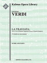 La Traviata: Act II, Coro di Mattadori Spagnuoli 
