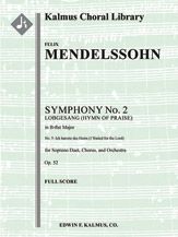 Symphony No. 2 in B-flat or Lobgesang (Hymn of Praise) 