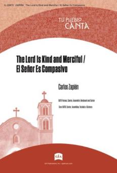 The Lord Is Kind and Merciful 