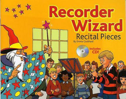 Recorder Wizard, Recital Pieces 