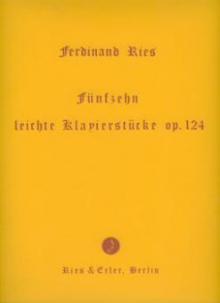 15 Easy Piano Pieces Op. 124 