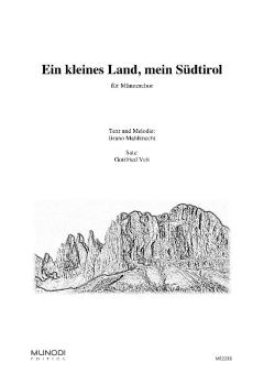 Ein kleines Land, mein Südtirol 