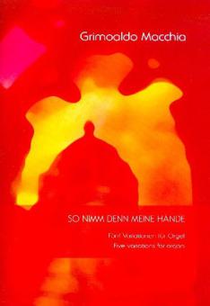 So nimm denn meine Hände 