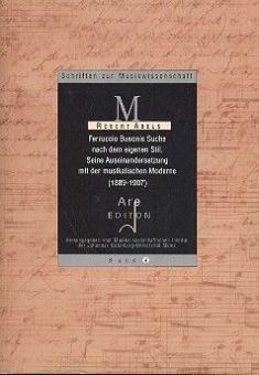 Ferruccio Busonis Suche nach dem eigenen Stil (1898-1907) 