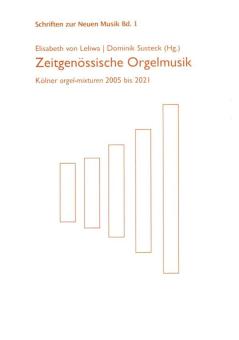 Zeitgenössische Orgelmusik 