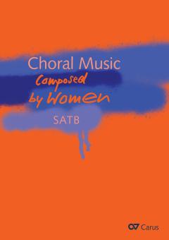 Choral Music Composed by Women 