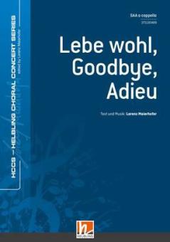 Lebe wohl, Goodbye, Adieu 