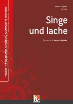 Singe und lache 