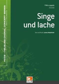Singe und lache 